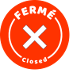 Etablissement fermé Etablissement fermé